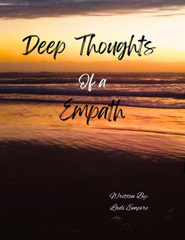 Cover image for Deep Thoughts of a Empath