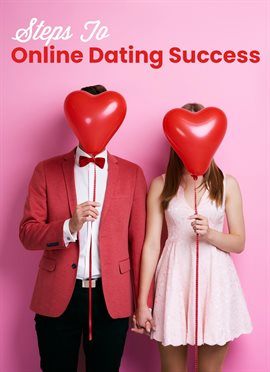 Cover image for Steps to Online Dating Success