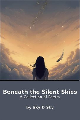 Cover image for Beneath the Silent Skies