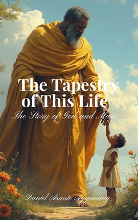 Cover image for The Tapestry of This Life