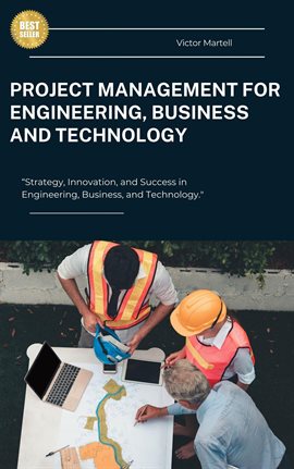 Imagen de portada para Project Management for Engineering, Business and Technology