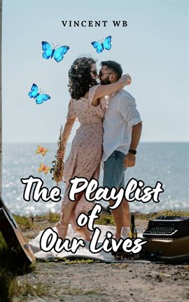 Cover image for The Playlist of Our Lives