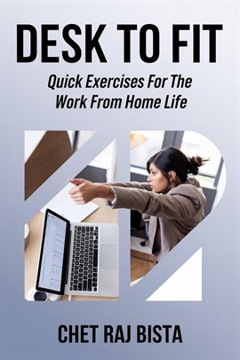 Imagen de portada para Desk to Fit: Quick Exercises for the Work-From-Home Life