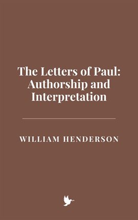 Imagen de portada para The Letters of Paul: Authorship and Interpretation