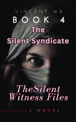 The Silent Syndicate