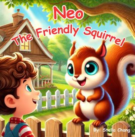 Imagen de portada para Neo the Friendly Squirrel