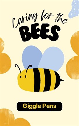 Caring for the Bees