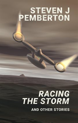 Racing the Storm and Other Stories