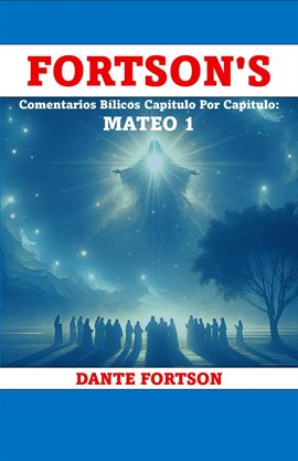 Fortson's Comentarios Bílicos Capítulo Por Capítulo: Mateo 1
