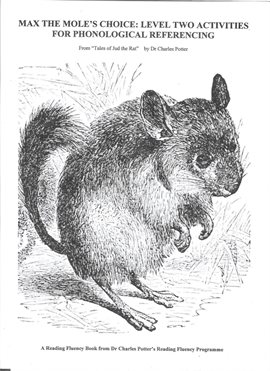 Max the Mole's Choice: Level Two Activities for Phonological Referencing