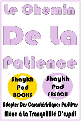Le Chemin De La Patience