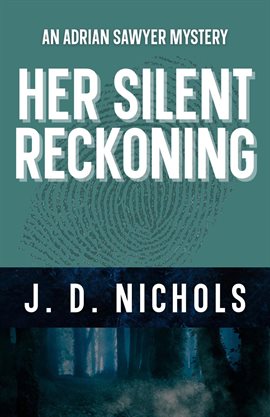 Her Silent Reckoning