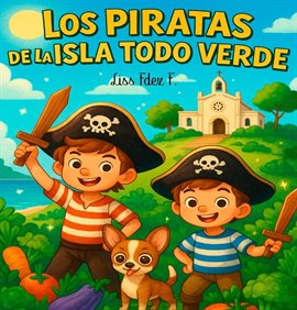 Los piratas de la isla Todo Verde