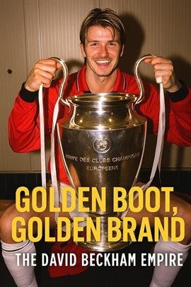 The David Beckham Empire
