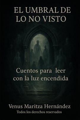 El umbral de lo no visto