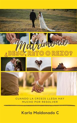 Matrimonio, ¿beso, reto o rezo?