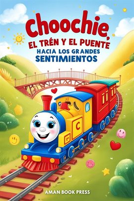 Choochie, El Tren Y El Puente Hacia Los Grandes Sentimientos