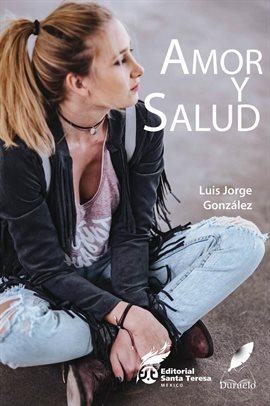 Amor y salud. Medicina y Espiritualidad