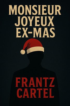 Monsieur Joyeux Ex-Mas