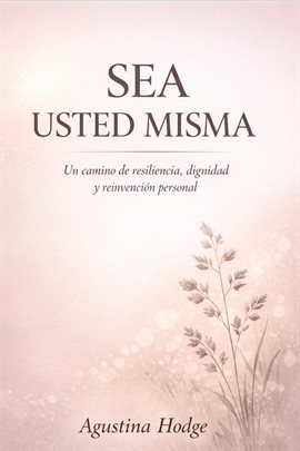 Sea Usted Misma