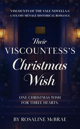 Their Viscountess's Christmas Wish