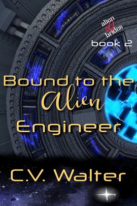 Bound to the Alien Engineer