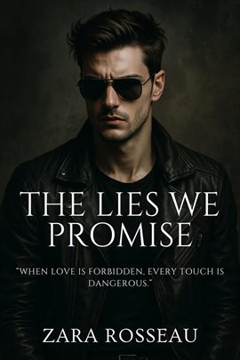 The Lies We Promise