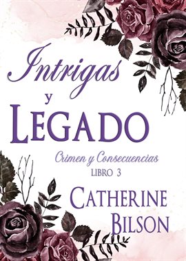 Intrigas y Legado