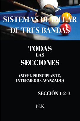 Sistemas De Billar De Tres Bandas – Todas Las Secciones – Sección 1-2-3