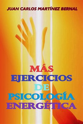Más Ejercicios de Psicología Energética