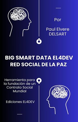BIG SMART DATA EL4DEV – Red social de la paz