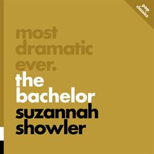 Imagen de portada para Most Dramatic Ever: The Bachelor