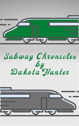 Cover image for Subway Chronicles