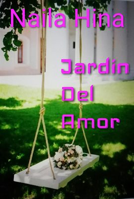Cover image for Jardin Del Amor