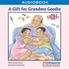 Cover image for A Gift for Grandma Goodie