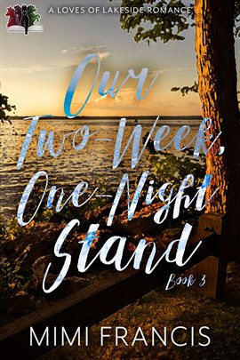 Cover image for Our Two-Week, One-Night Stand