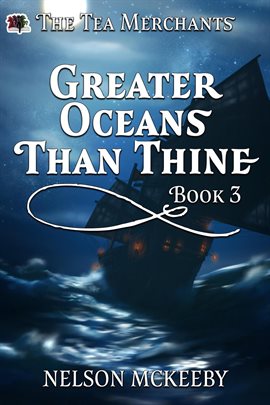 Greater Oceans Than Thine Greater Oceans Than Thine