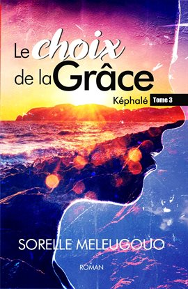 Imagen de portada para Le Choix de la Grâce