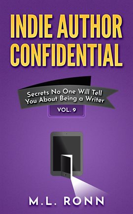 Cover image for Indie Author Confidential, Volume 9