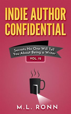 Cover image for Indie Author Confidential 12