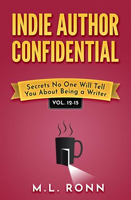Cover image for Indie Author Confidential 12-15