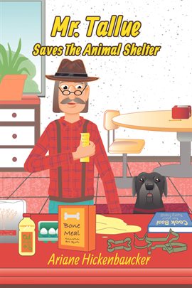 Imagen de portada para Mr. Tallue Saves the Animal Shelter