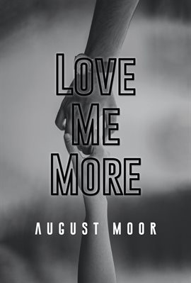 Cover image for Love Me More