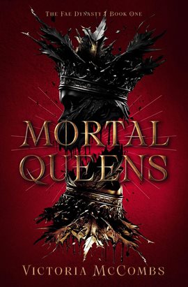 Cover image for Mortal Queens