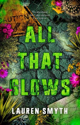 All That Glows