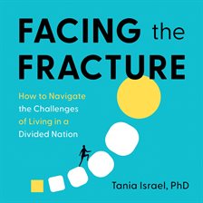 Cover image for Facing the Fracture