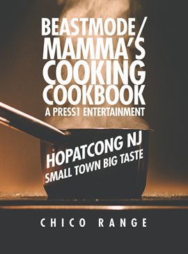 Cover image for Beastmode/Mamma's Cooking Cookbook: A Press1 Entertainment