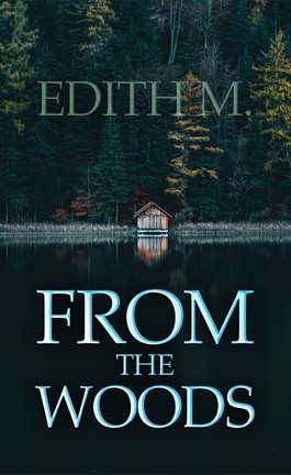 Imagen de portada para From the Woods