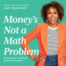 Imagen de portada para Money Is Not a Math Problem