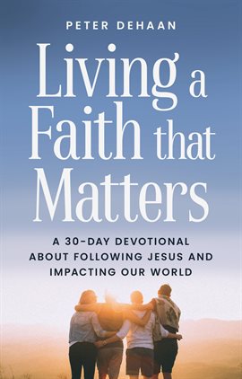 Cover image for Living a Faith that Matters